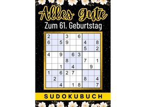 9783347964174 - 61 Geburtstag Geschenk Alles Gute zum 61 Geburtstag - Sudoku - Isamrätsel Verlag Kartoniert (TB)