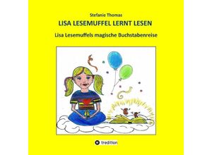 9783347965850 - Lisa Lesemuffel lernt lesen - Stefanie Thomas Kartoniert (TB)