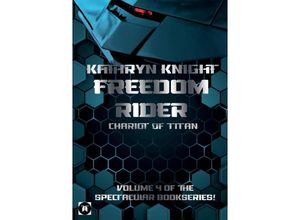 9783347968325 - Freedom Rider 4 - Chariot of Titan (English) - Kathryn Knight Kartoniert (TB)