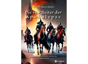 9783347968653 - Die vier Reiter der Apokalypse - Vicente Blasco Ibáñez Sophia Wagner Kartoniert (TB)