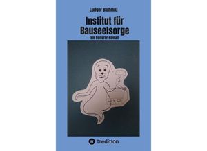 9783347974579 - Institut für Bauseelsorge - Ludger Bluhmki Kartoniert (TB)