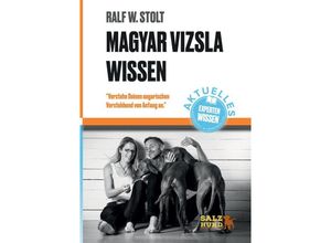 9783347980105 - Magyar Vizsla Wissen - Ralf W Stolt Kartoniert (TB)