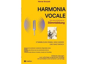 9783347983236 - Harmonia Vocale - Werner Broszeit Kartoniert (TB)