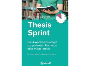 9783347986640 - Thesis-Sprint Abschlussarbeit in 4 Wochen - 1a-Studi GmbH Kartoniert (TB)