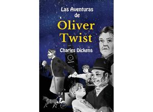 9783347987159 - Learn Spanish with Las Aventuras de Oliver Twist - Charles Dickens Kartoniert (TB)