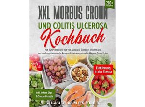 9783347988422 - XXL Morbus Crohn und Colitis Ulcerosa Kochbuch - Claudia Messner Kartoniert (TB)