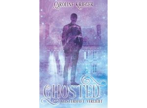 9783347996342 - Ghosted - Caroline Krieger Kartoniert (TB)