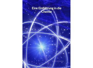 9783347998391 - Eine Einführung in die Chemie - Peter Hermann Kartoniert (TB)