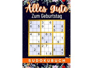 9783347999404 - Geburtstagsgeschenk mann Alles Gute zum Geburtstag - Sudoku geschenke für männer - Isamrätsel Verlag Kartoniert (TB)