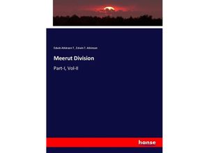 9783348012966 - Meerut Division - Edwin Atkinson T Edwin T Atkinson Kartoniert (TB)