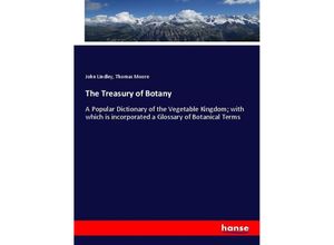 9783348014465 - The Treasury of Botany - John Lindley Thomas Moore Kartoniert (TB)