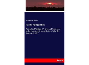 9783348015684 - Pacific railroad bill - William W Grout Kartoniert (TB)