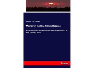 9783348017701 - Memoir of the Rev Francis Hodgson  - James T Rev Hodgson Kartoniert (TB)