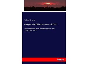 9783348017886 - Cowper the Didactic Poems of 1782  - William Cowper Kartoniert (TB)