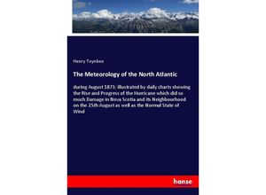 9783348018982 - The Meteorology of the North Atlantic - Henry Toynbee Kartoniert (TB)