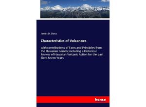 9783348019019 - Characteristics of Volcanoes - James D Dana Kartoniert (TB)