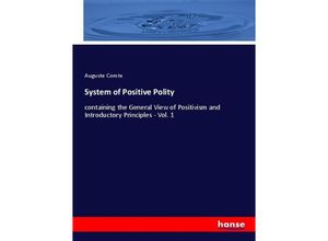 9783348019200 - System of Positive Polity - Auguste Comte Kartoniert (TB)