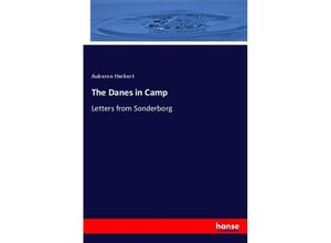 9783348019248 - The Danes in Camp - Auberon Herbert Kartoniert (TB)