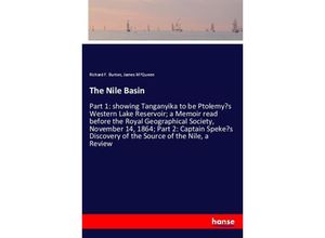 9783348019378 - The Nile Basin - Richard F Burton James MQueen Kartoniert (TB)