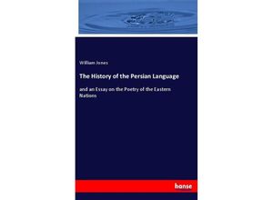 9783348020008 - The History of the Persian Language - William Jones Kartoniert (TB)
