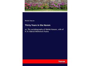 9783348020732 - Thirty Years in the Harem - Melek Hanum Kartoniert (TB)