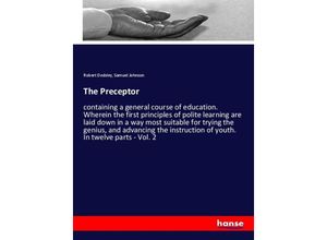 9783348023498 - The Preceptor - Robert Dodsley Samuel Johnson Kartoniert (TB)