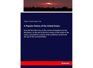 9783348023542 - A Popular History of the United States - William C Bryant Sydney H Gay Kartoniert (TB)