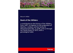 9783348024013 - Book of the Wilders - Moses H Wilder Kartoniert (TB)