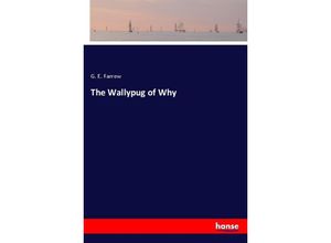 9783348024938 - The Wallypug of Why - G E Farrow Kartoniert (TB)