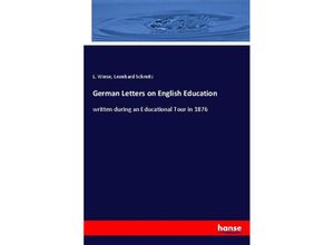 9783348028998 - German Letters on English Education - L Wiese Leonhard Schmitz Kartoniert (TB)