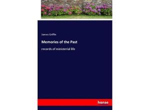 9783348030175 - Memories of the Past - James Griffin Kartoniert (TB)