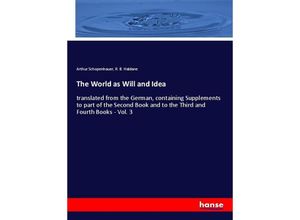 9783348032322 - The World as Will and Idea - Arthur Schopenhauer R B Haldane Kartoniert (TB)