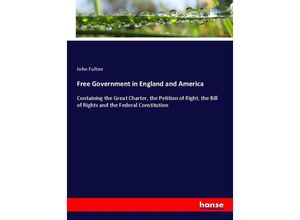 9783348035460 - Free Government in England and America - John Fulton Kartoniert (TB)