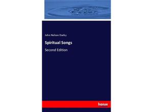 9783348036665 - Spiritual Songs - John Nelson Darby Kartoniert (TB)