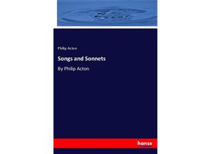 9783348037402 - Songs and Sonnets - Philip Acton Kartoniert (TB)