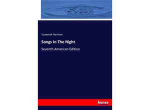 9783348037594 - Songs In The Night - Susannah Harrison Kartoniert (TB)