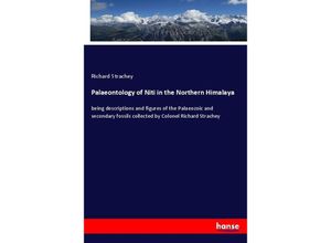 9783348038782 - Palaeontology of Niti in the Northern Himalaya - Richard Strachey Kartoniert (TB)