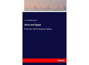 9783348039819 - Syria and Egypt - W M Flinders Petrie Kartoniert (TB)