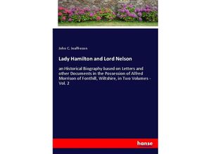 9783348039932 - Lady Hamilton and Lord Nelson - John C Jeaffreson Kartoniert (TB)