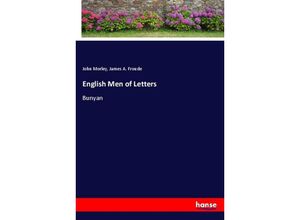 9783348040068 - English Men of Letters - John Morley James A Froude Kartoniert (TB)