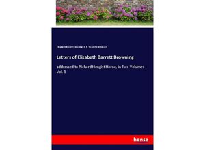 9783348040167 - Letters of Elizabeth Barrett Browning - Elizabeth Barrett Browning S R Townshend Mayer Kartoniert (TB)