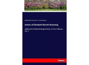 9783348040174 - Letters of Elizabeth Barrett Browning - Elizabeth Barrett Browning S R Townshend Mayer Kartoniert (TB)