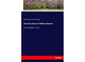 9783348040594 - Life and Letters of William Bewick - William Bewick Thomas Landseer Kartoniert (TB)