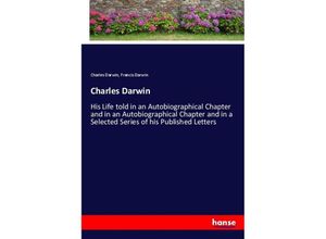 9783348040716 - Charles Darwin - Charles Darwin Francis Darwin Kartoniert (TB)