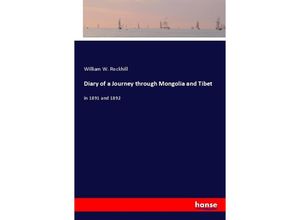 9783348041560 - Diary of a Journey through Mongolia and Tibet - William W Rockhill Kartoniert (TB)