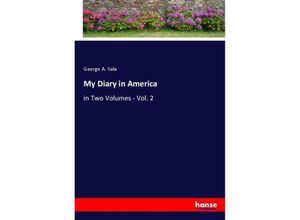 9783348041652 - My Diary in America - George A Sala Kartoniert (TB)