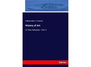 9783348043939 - History of Art - Wilhelm Lübke F E Bunnett Kartoniert (TB)