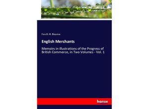 9783348045841 - English Merchants - Fox H R Bourne Kartoniert (TB)