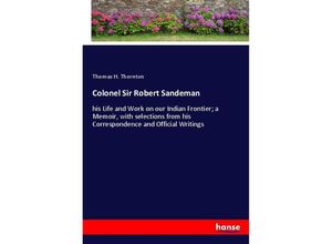 9783348047333 - Colonel Sir Robert Sandeman - Thomas H Thornton Kartoniert (TB)