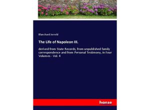 9783348048057 - The Life of Napoleon III - Blanchard Jerrold Kartoniert (TB)